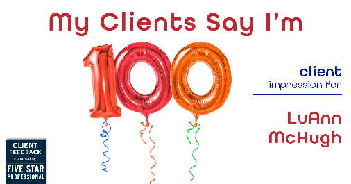 Testimonial for real estate agent LuAnn McHugh in Coatesville, PA: Impression: 100