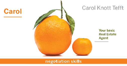 Testimonial for real estate agent Carol Knott Tefft in Tomball, TX: Happiness Meter: Oranges