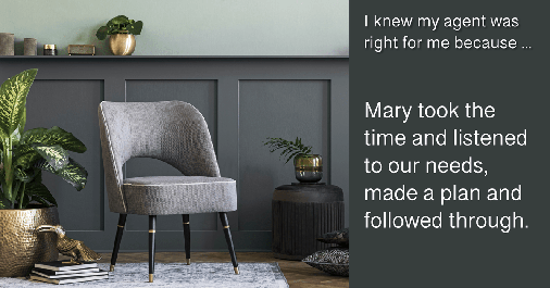Testimonial for real estate agent Mary Beirne with Dream Town Realty in Chicago, IL: Mary took the time and listened to our needs, made a plan and followed through.