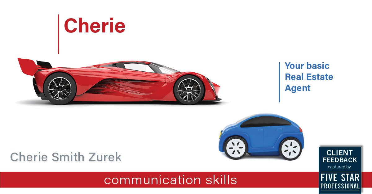 Testimonial for real estate agent Cherie Smith Zurek with RE/MAX in Lake Zurich, IL: Happiness Meters: Cars (communication skills)