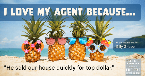 Testimonial for real estate agent William Grippo in Portland, OR: Love My Agent: "He sold our house quickly for top dollar."
