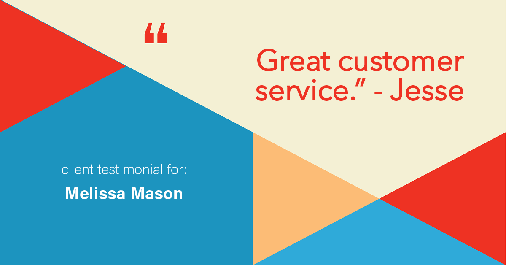Testimonial for mortgage professional Melissa Mason in Fairfield, CT: "Great customer service." - Jesse