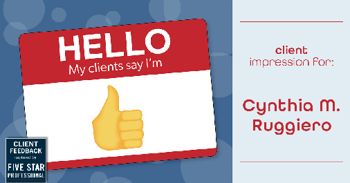 Testimonial for real estate agent Cynthia Ruggiero (Cindy Field) in , : Emoji Impression: Thumbs Up