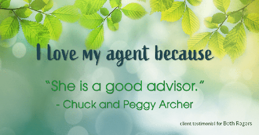 Testimonial for real estate agent Beth Rogers in , : Love My Agent: "She is a good advisor." - Chuck and Peggy Archer