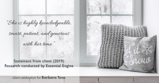 Testimonial for real estate agent BARBARA TESA with Better Homes and Gardens® Real Estate GREEN TEAM in Vernon, NJ: "She is highly knowledgeable, smart, patient, and generous with her time.”