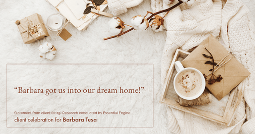 Testimonial for real estate agent BARBARA TESA with Better Homes and Gardens® Real Estate GREEN TEAM in Vernon, NJ: “Barbara got us into our dream home!"