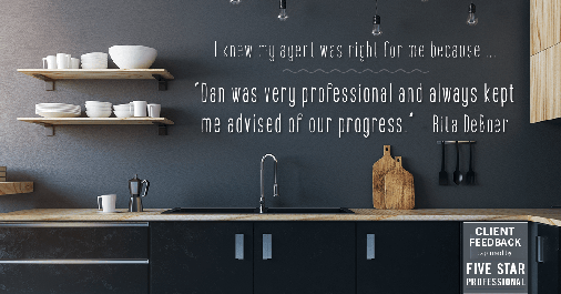 Testimonial for real estate agent Dan Corrigan with RE/MAX Platinum Group in Sparta, NJ: Right Agent: "Dan was very professional and always kept me advised of our progress." - Rita DeBoer
