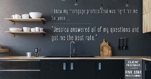Testimonial for professional Jessica Owings in Denver, CO: Right MP: "Jessica answered all of my questions and got me the best rate."