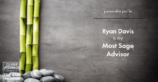 Testimonial for real estate agent Ryan Davis with Keller Williams Real Estate in Littleton, CO: Personality Profile: Most sage advisor