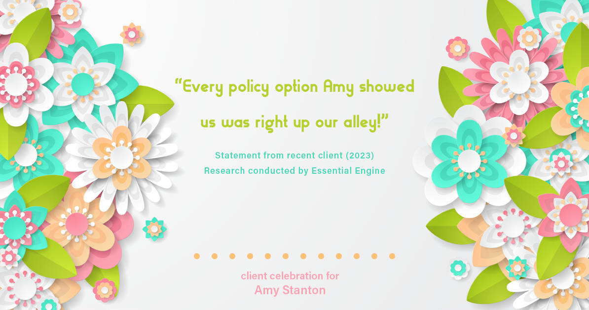 Testimonial for insurance professional Amy Stanton with Stanton Insurance in Littleton, CO: "Every policy option Amy showed us was right up our alley!"