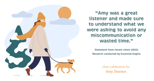 Testimonial for insurance professional Amy Stanton with Stanton Insurance in Littleton, CO: "Amy was a great listener and made sure to understand what we were asking to avoid any miscommunication or wasted time."