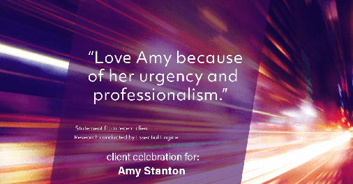 Testimonial for insurance professional Amy Stanton with Stanton Insurance in Littleton, CO: "Love Amy because of her urgency and professionalism."