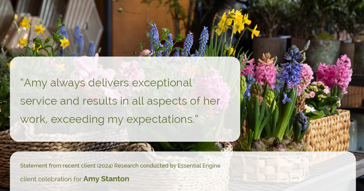 Testimonial for insurance professional Amy Stanton with Stanton Insurance in , : "Amy always delivers exceptional service and results in all aspects of her work, exceeding my expectations."