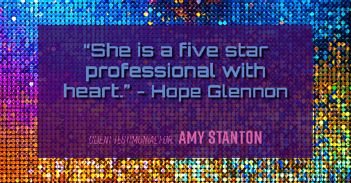 Testimonial for insurance professional Amy Stanton with Stanton Insurance in Littleton, CO: "She is a five star professional with heart." - Hope Glennon