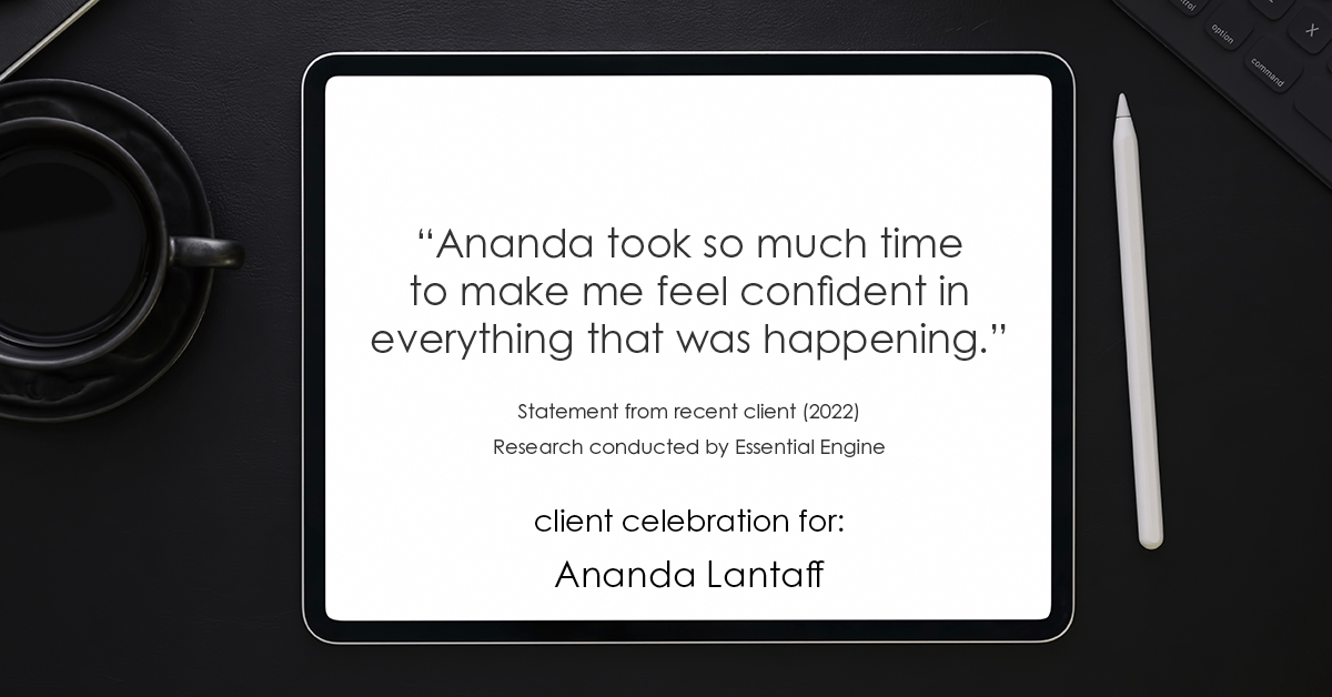 Testimonial for mortgage professional Ananda Lantaff in Boulder, CO: "Ananda took so much time to make me feel confident in everything that was happening."