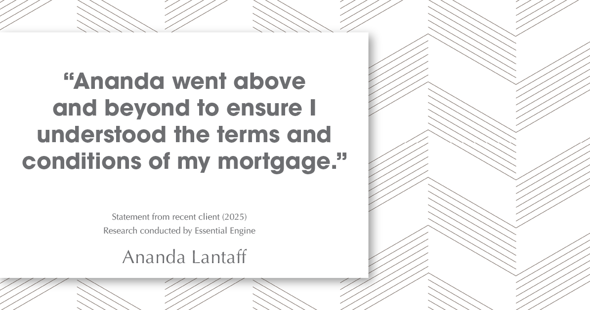 Testimonial for mortgage professional Ananda Lantaff with Mutual Security Mortgage in Boulder, CO: "Ananda went above and beyond to ensure I understood the terms and conditions of my mortgage."