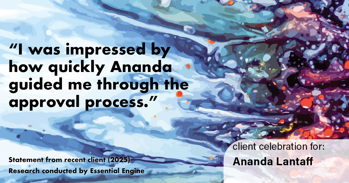 Testimonial for mortgage professional Ananda Lantaff with Mutual Security Mortgage in Boulder, CO: "I was impressed by how quickly Ananda guided me through the approval process."