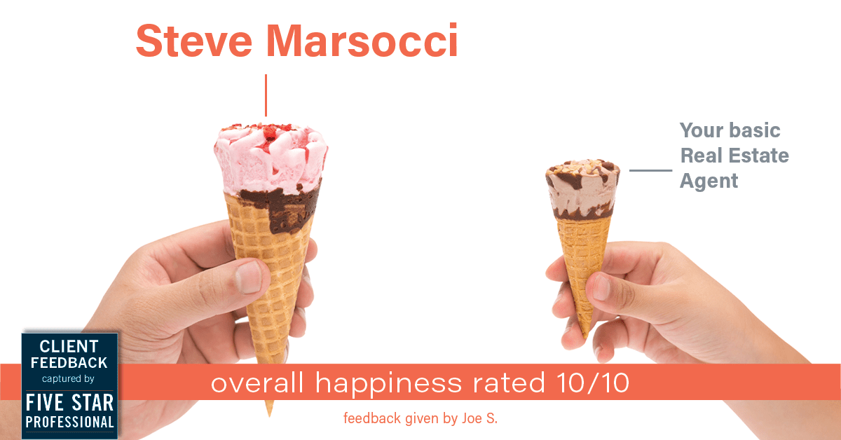 Testimonial for real estate agent Steve Marsocci in East Greenwich, RI: Happiness Meters: Ice cream (overall happiness - Joe S.)