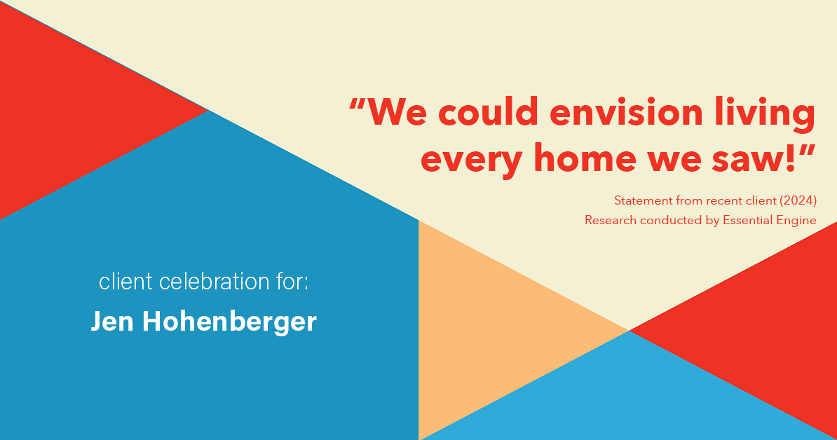 Testimonial for real estate agent Jen Hohenberger with Coldwell Banker Realty in Exton, PA: "We could envision living every home we saw!"