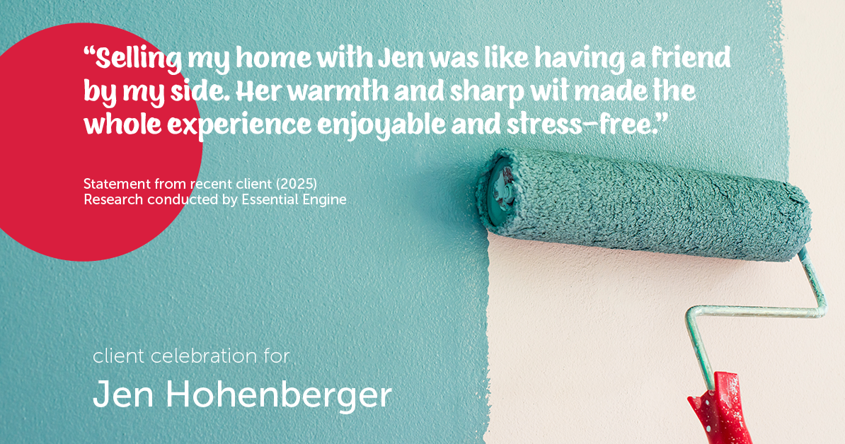 Testimonial for real estate agent Jen Hohenberger with Coldwell Banker Realty in Exton, PA: "Selling my home with Jen was like having a friend by my side. Her warmth and sharp wit made the whole experience enjoyable and stress-free."