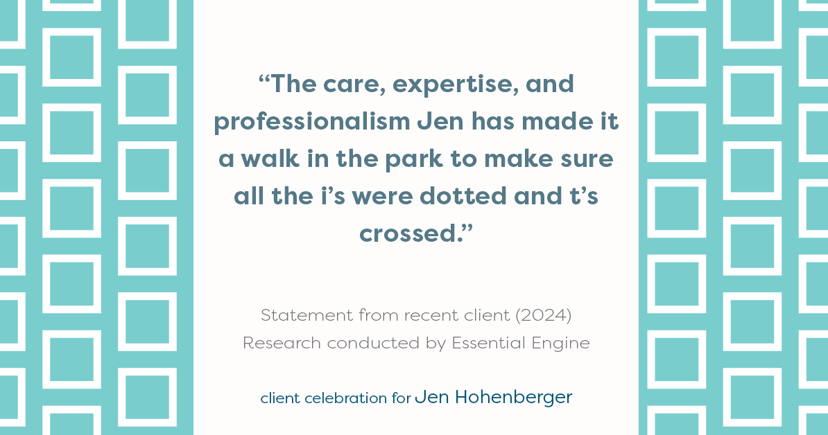 Testimonial for real estate agent Jen Hohenberger with Coldwell Banker Realty in Exton, PA: "The care, expertise, and professionalism Jen has made it a walk in the park to make sure all the i's were dotted and t's crossed."