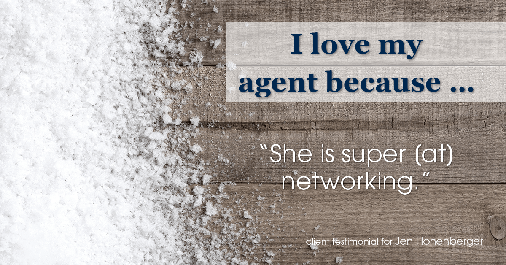 Testimonial for real estate agent Jen Hohenberger in , : Love My Agent: "She is super [at] networking."
