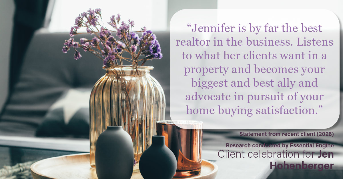 Testimonial for real estate agent Jen Hohenberger with Coldwell Banker Realty in Exton, PA: "Jennifer is by far the best realtor in the business. Listens to what her clients want in a property and becomes your biggest and best ally and advocate in pursuit of your home buying satisfaction."