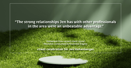 Testimonial for real estate agent Jen Hohenberger with Coldwell Banker Realty in Exton, PA: "The strong relationships Jen has with other professionals in the area were an unbeatable advantage."