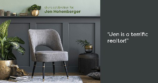 Testimonial for real estate agent Jen Hohenberger in Exton, PA: "Jen is a terrific realtor!"
