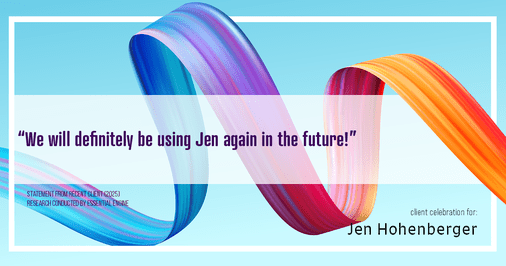 Testimonial for real estate agent Jen Hohenberger with Coldwell Banker Realty in Exton, PA: “We will definitely be using Jen again in the future!”