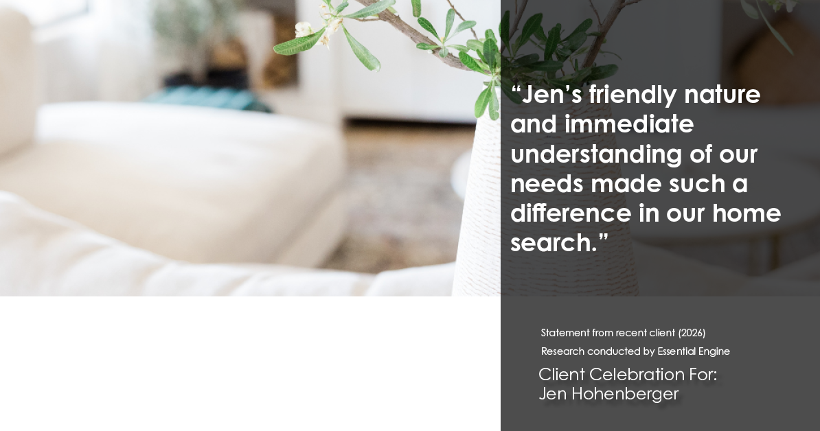 Testimonial for real estate agent Jen Hohenberger with Coldwell Banker Realty in Exton, PA: "Jen's friendly nature and immediate understanding of our needs made such a difference in our home search."