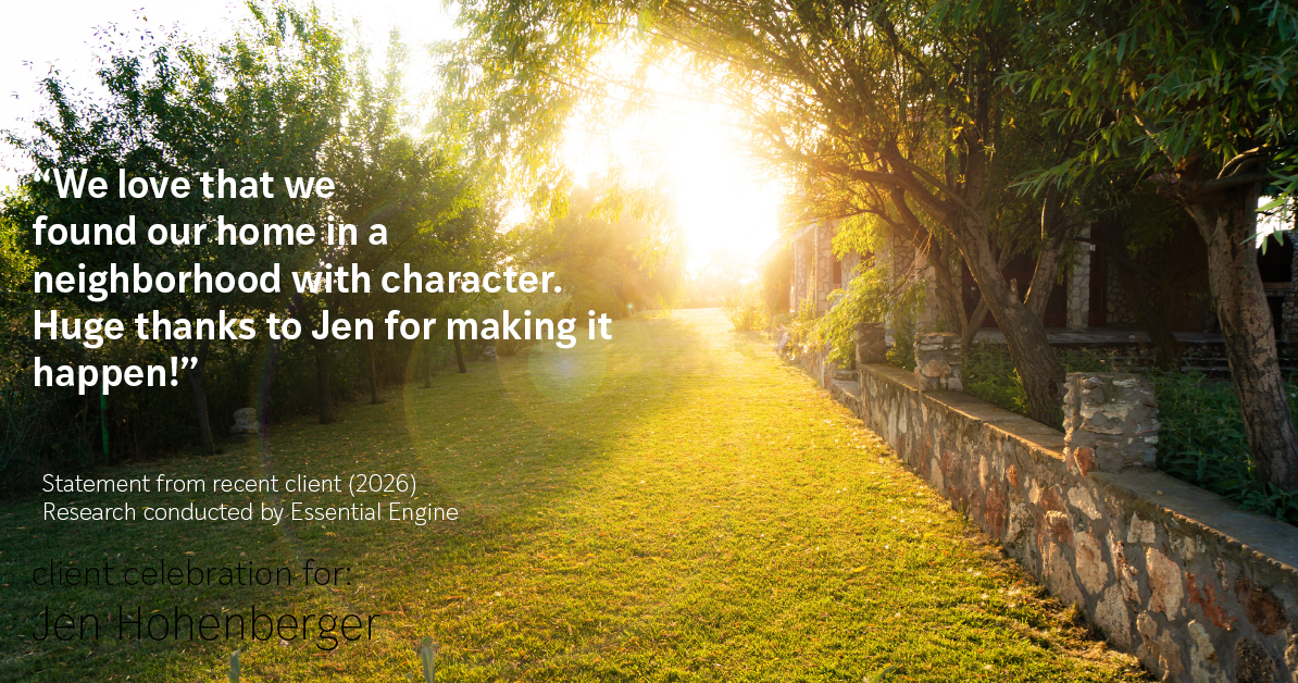 Testimonial for real estate agent Jen Hohenberger with Coldwell Banker Realty in Exton, PA: "We love that we found our home in a neighborhood with character. Huge thanks to Jen for making it happen!"
