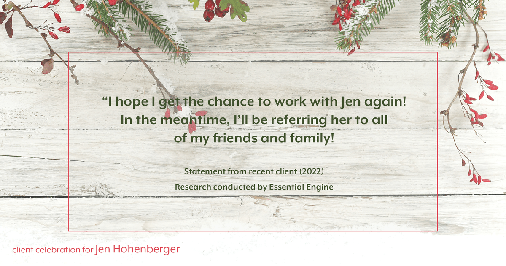 Testimonial for real estate agent Jen Hohenberger in Exton, PA: "I hope I get the chance to work with Jen again! In the meantime, I'll be referring her to all of my friends and family!