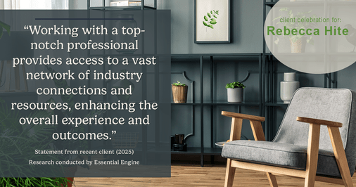 Testimonial for real estate agent Rebecca Hite with Huntington Properties, LLC in Englewood, CO: "Working with a top-notch professional provides access to a vast network of industry connections and resources, enhancing the overall experience and outcomes."