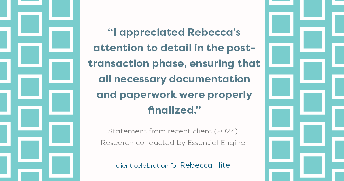 Testimonial for real estate agent Rebecca Hite with Huntington Properties, LLC in Greenwood Village, CO: "I appreciated Rebecca's attention to detail in the post-transaction phase, ensuring that all necessary documentation and paperwork were properly finalized."