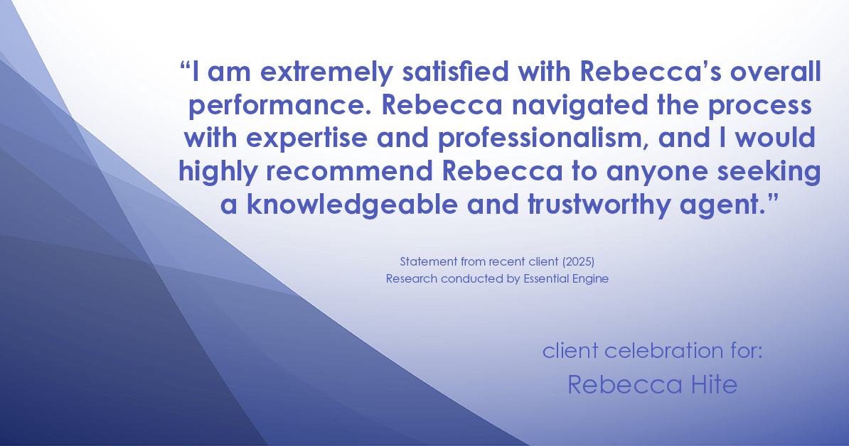 Testimonial for real estate agent Rebecca Hite with Huntington Properties, LLC in Englewood, CO: "I am extremely satisfied with Rebecca's overall performance. Rebecca navigated the process with expertise and professionalism, and I would highly recommend Rebecca to anyone seeking a knowledgeable and trustworthy agent."
