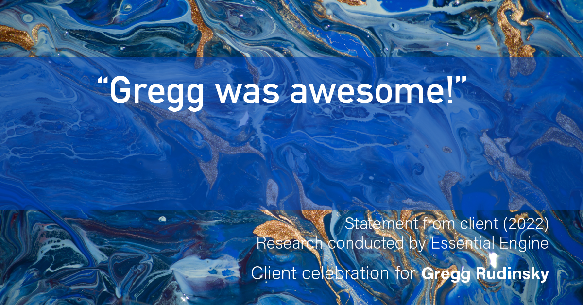 Testimonial for real estate agent Gregg Rudinsky with Berkshire Hathaway HomeServices Fox & Roach in Collegeville, PA: “Gregg was awesome!”