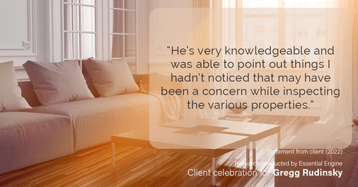 Testimonial for real estate agent Gregg Rudinsky with Berkshire Hathaway HomeServices Fox & Roach in Collegeville, PA: “He's very knowledgeable and was able to point out things I hadn't noticed that may have been a concern while inspecting the various properties.”