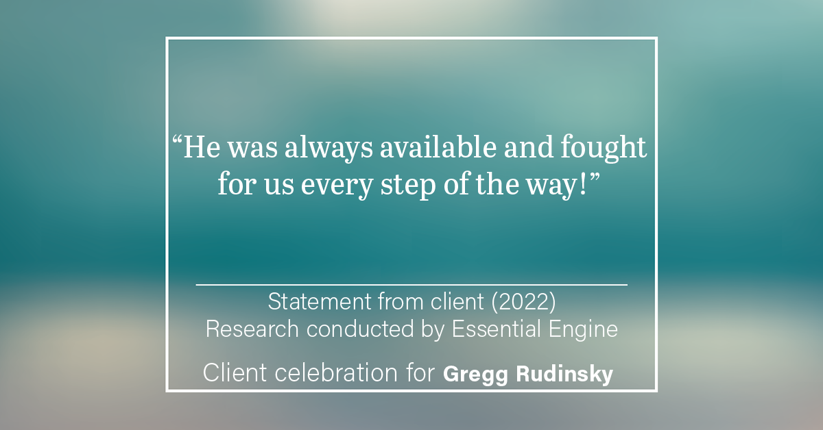 Testimonial for real estate agent Gregg Rudinsky with Berkshire Hathaway HomeServices Fox & Roach in Collegeville, PA: “He was always available and fought for us every step of the way!”