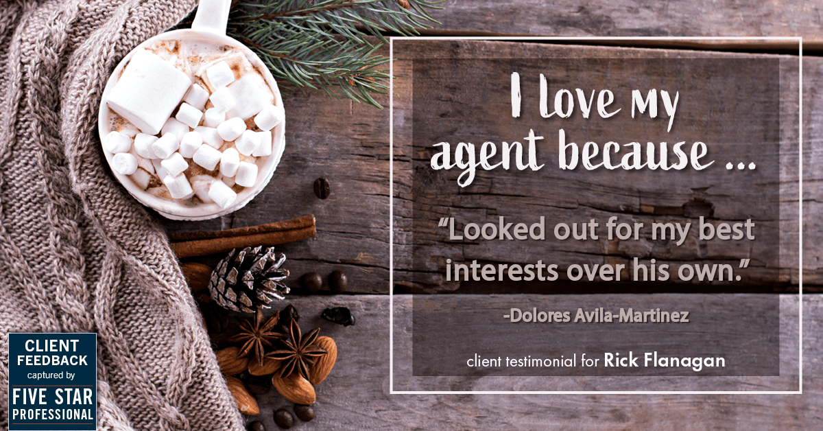 Testimonial for real estate agent Rick Flanagan with Red Chair Realty Advisors, LLC in Denver, CO: Love My Agent: "Looked out for my best interests over his own." (Dolores Avila-Martinez)