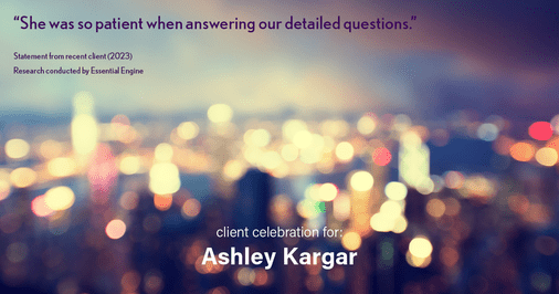 Testimonial for mortgage professional Ashley Kargar with Peoples Bank in , : "She was so patient when answering our detailed questions."