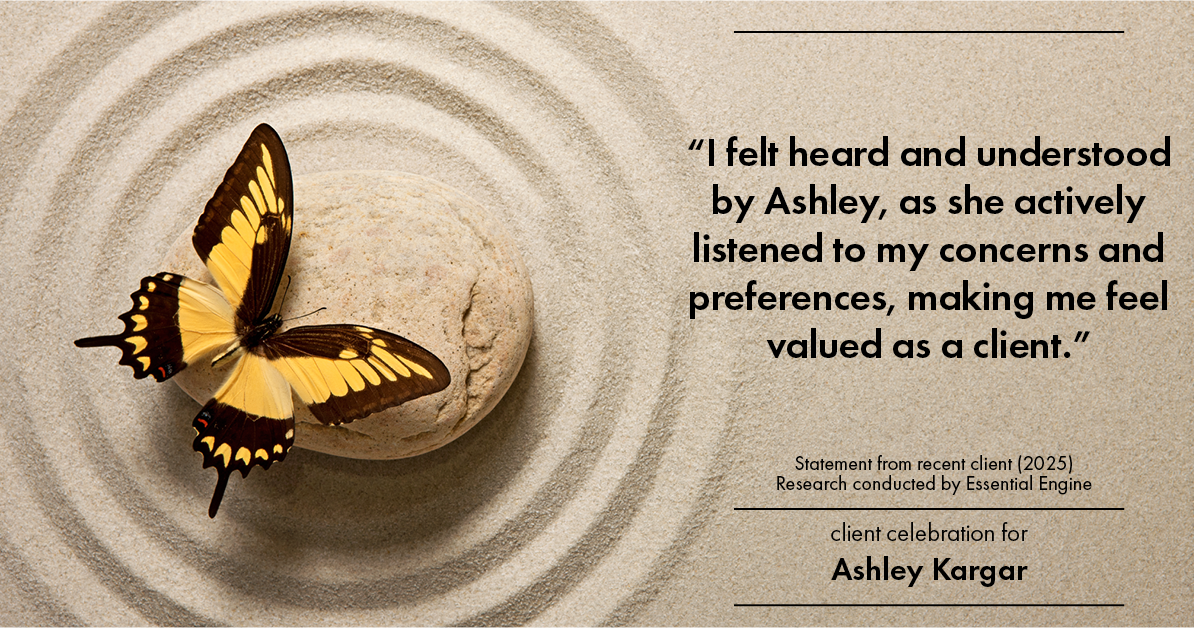 Testimonial for mortgage professional Ashley Kargar with Peoples Bank in , : "I felt heard and understood by Ashley, as she actively listened to my concerns and preferences, making me feel valued as a client."