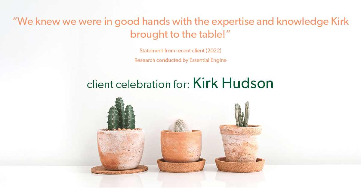Testimonial for real estate agent Kirk Hudson with Baird & Warner Residential in , : "We knew we were in good hands with the expertise and knowledge Kirk brought to the table!"