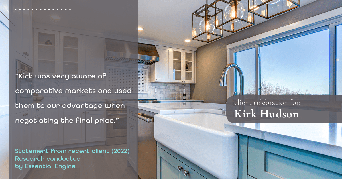Testimonial for real estate agent Kirk Hudson with Baird & Warner Residential in Winnetka, IL: "Kirk was very aware of comparative markets and used them to our advantage when negotiating the final price."