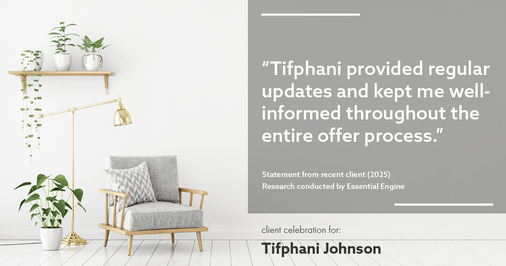 Testimonial for real estate agent Tifphani Johnson with Keller Williams Realty Devon-Wayne in , : "Tifphani provided regular updates and kept me well-informed throughout the entire offer process."