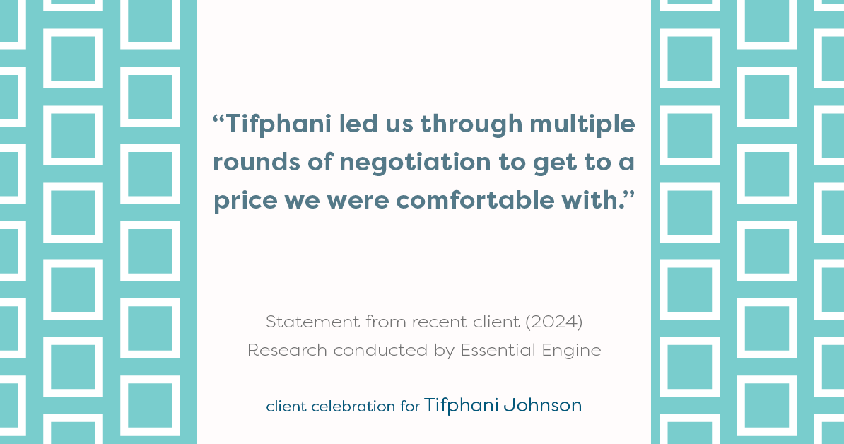 Testimonial for real estate agent Tifphani Johnson with Keller Williams Realty Devon-Wayne in , : "Tifphani led us through multiple rounds of negotiation to get to a price we were comfortable with."