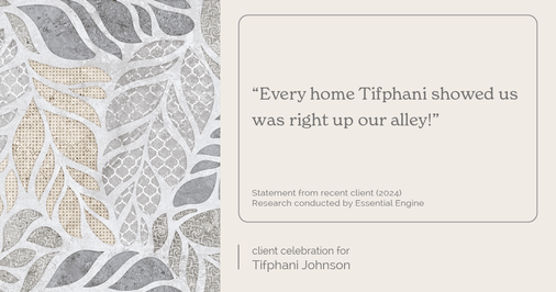 Testimonial for real estate agent Tifphani Johnson with Keller Williams Realty Devon-Wayne in , : "Every home Tifphani showed us was right up our alley!"