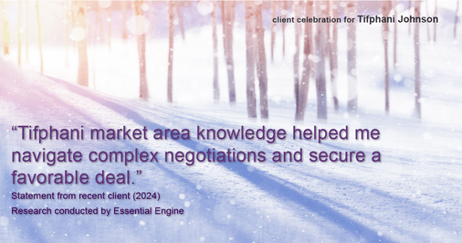 Testimonial for real estate agent Tifphani Johnson with Keller Williams Realty Devon-Wayne in , : "Tifphani market area knowledge helped me navigate complex negotiations and secure a favorable deal."
