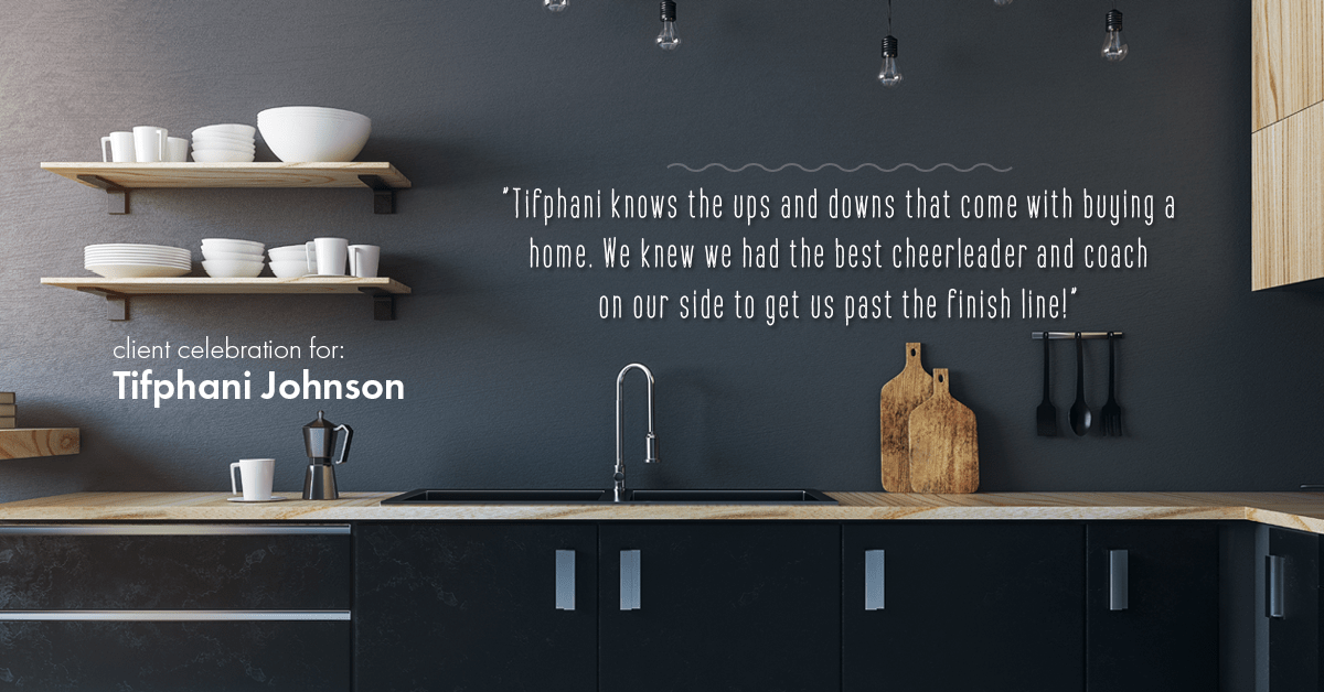 Testimonial for real estate agent Tifphani Johnson in Wayne, PA: "Tifphani knows the ups and downs that come with buying a home. We knew we had the best cheerleader and coach
on our side to get us past the finish line!"