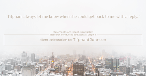 Testimonial for real estate agent Tifphani Johnson with Keller Williams Realty Devon-Wayne in , : "Tifphani always let me know when she could get back to me with a reply."